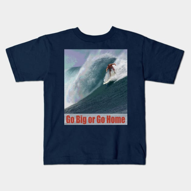 Go Big or Go Home Kids T-Shirt by learntobbq